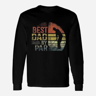 Best Dad By Par Daddy Fathers Day Golf Lover Golfer Long Sleeve T-Shirt