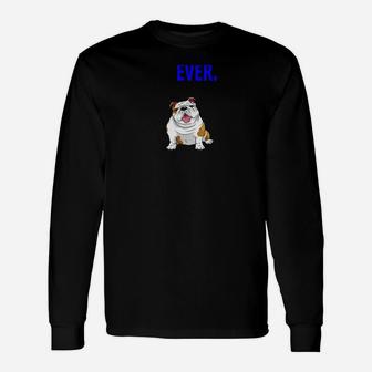 Best Dog Dad Ever English Bulldogs Pups Back Long Sleeve T-Shirt - Seseable