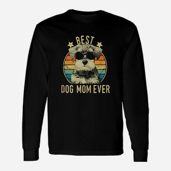 Best Dog Mom Ever Miniature Schnauzer Long Sleeve T-Shirt - Seseable