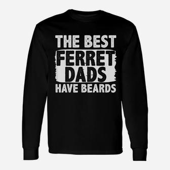 The Best Ferrest Dads, best christmas gifts for dad Long Sleeve T-Shirt - Seseable