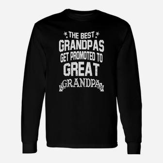 Best Great Grandpa Shirt Best Get Promoted To Great Grandpa Long Sleeve T-Shirt - Seseable