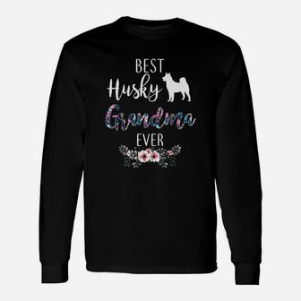 Best Husky Grandma Ever Long Sleeve T-Shirt - Seseable