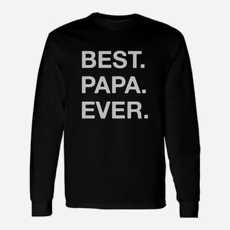 Best Papa Ever Grandpa Long Sleeve T-Shirt - Seseable