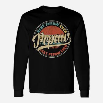 Best Pepaw Ever Vintage Retro Dad Papa Grandpa Long Sleeve T-Shirt - Seseable