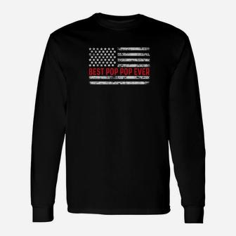 Best Pop Pop Ever American Usa Flag Fathers Day Premium Long Sleeve T-Shirt - Seseable
