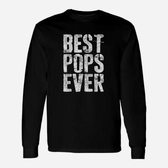 Best Pops Ever Father Day Grandfather Long Sleeve T-Shirt - Seseable
