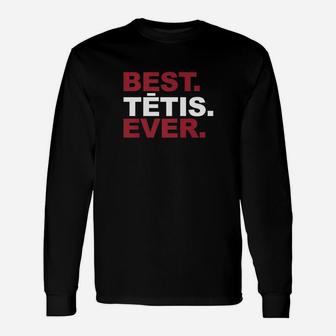 Best Tetis Ever Shirt Proud Latvian Dad Fathers Day Premium Long Sleeve T-Shirt - Seseable