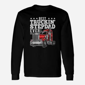 Best Trucking Stepdad Ever Big Rig Trucker Fathers Day Long Sleeve T-Shirt - Seseable