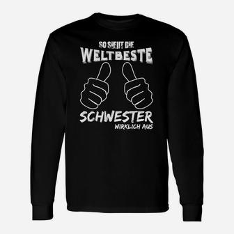 Beste Schwester der Welt Langarmshirts, Lustiges Daumen-hoch Design - Seseable