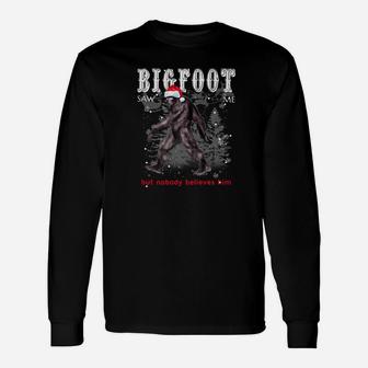 Bigfoot Saw Me But Nobody Believes Him Christmas Gif Long Sleeve T-Shirt - Seseable