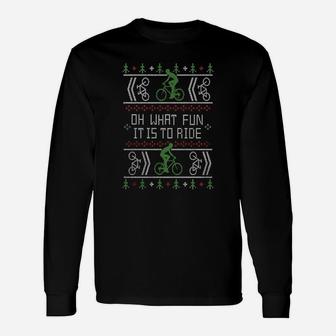Biking Oh What Fun Bike Ugly Christmas Cycling Sweater Long Sleeve T-Shirt - Seseable
