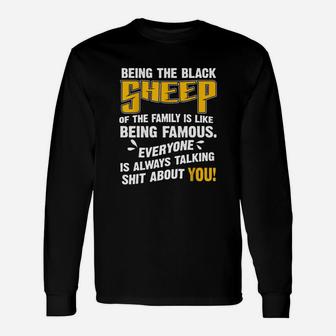 Being Black Sheep Of The Long Sleeve T-Shirt - Seseable
