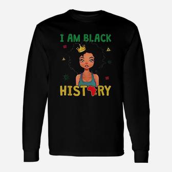 I Am Black History Girls Black History Month Long Sleeve T-Shirt - Seseable
