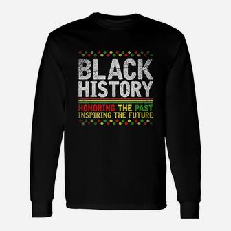Black History Pride Bhm African Heritage African American Long Sleeve T-Shirt - Seseable
