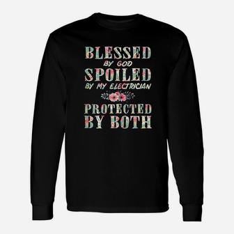 Blessed By God Spoiled By My Electrician Wife Long Sleeve T-Shirt - Seseable