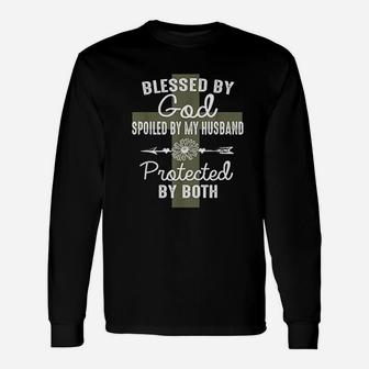 Blessed By God Spoiled By Husband Christian Wife Long Sleeve T-Shirt - Seseable