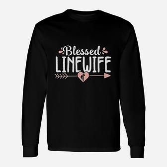 Blessed Line Wife Cute Electrical Lineman Proud Women Long Sleeve T-Shirt - Seseable