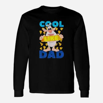 Booba Cool Like Dad Cheese Rain For Boys Girls Long Sleeve T-Shirt - Seseable