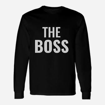 The Boss Husband And Wife Matching Couples Long Sleeve T-Shirt - Seseable