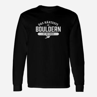 Bouldern Motiv Langarmshirts Schwarz, Boden nach Oben Spruch für Kletterfans - Seseable