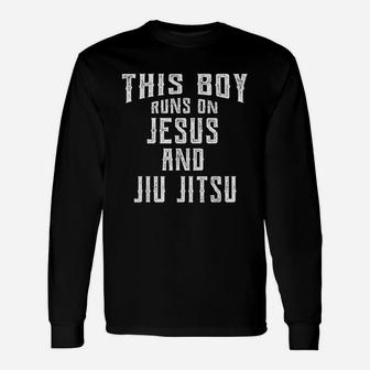 This Boy Runs On Jesus And Jiu Jitsu Christian Long Sleeve T-Shirt - Seseable