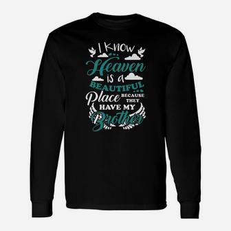 Brother In Heaven Shirt Brother Tee For Brother Man Long Sleeve T-Shirt - Seseable