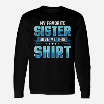 Brother Sister From Sisters Long Sleeve T-Shirt - Seseable