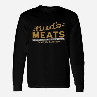 Bud's Meats fargo Long Sleeve T-Shirt - Seseable