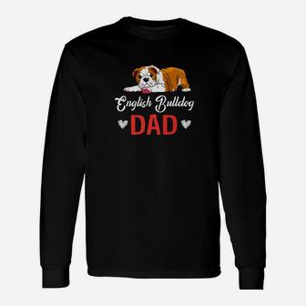 Bulldog Dad Dog Dad French English Bulldog Long Sleeve T-Shirt - Seseable