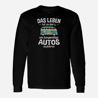 Camping Das Leben Ist Zu Kurz Langarmshirts - Seseable