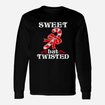 Candy Sweet But Twisted Christmas Long Sleeve T-Shirt - Seseable