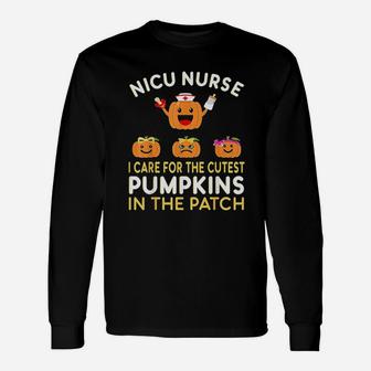 I Care For The Cutest Pumpkins In The Patch Halloween Nurse Long Sleeve T-Shirt - Seseable