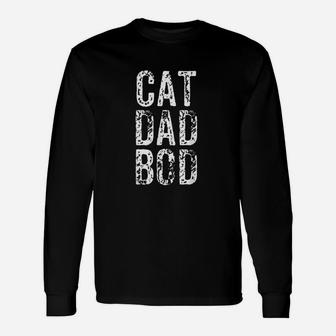 Cat Dad Bod Pet Owner Fitness Gym Long Sleeve T-Shirt - Seseable