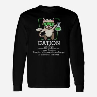 Cation Cute Science Cat Pawsitive Element Chemistry Teacher Long Sleeve T-Shirt - Seseable