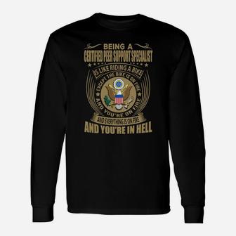 Being A Certified Peer Support Specialist Like Riding A Bike Job Title Shirts Long Sleeve T-Shirt - Seseable