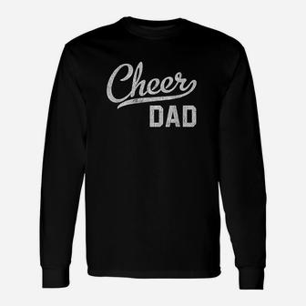 Cheer Dad Proud Cheerleading Dad Long Sleeve T-Shirt - Seseable
