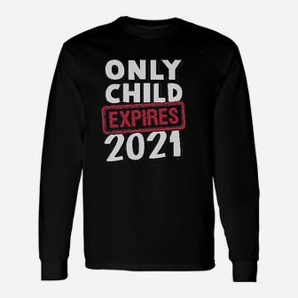 Only Child Expires 2021 Brother Sister Long Sleeve T-Shirt - Seseable