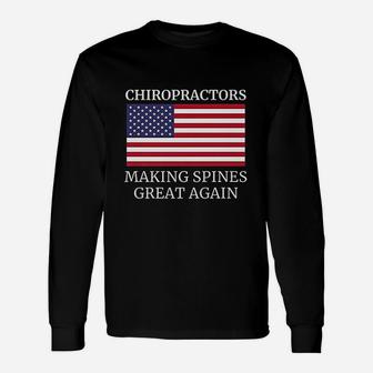 Chiropractic Making Spines Great Again Chiropractor Long Sleeve T-Shirt - Seseable