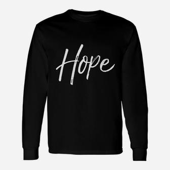 Christian Hope Faith Saying Hope Long Sleeve T-Shirt - Seseable