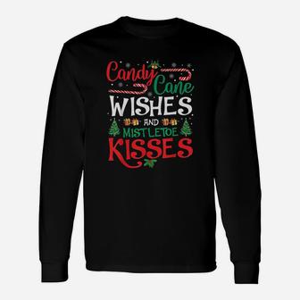 Christmas Candy Cane Wishes Mistletoe Kisses Long Sleeve T-Shirt - Seseable