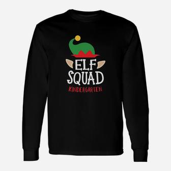 Christmas Elf Squad Kindergarten Teacher Long Sleeve T-Shirt - Seseable