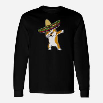 Cinco De Mayo Dabbing Corgi Dog Mexican Sombrero Long Sleeve T-Shirt - Seseable