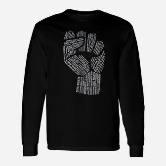 Civil Rights Equality Freedom Justice Fist Long Sleeve T-Shirt - Seseable