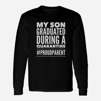 Class Of College Senior Year Proud Parent Son Long Sleeve T-Shirt - Seseable