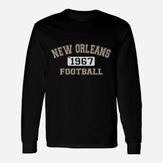 Classic New Orleans Football Team Est 1967 Old School Arch Vintage Style Classic Long Sleeve T-Shirt - Seseable