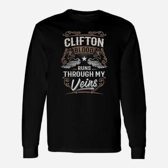 Clifton Blood Runs Through My Veins Legend Name Shirt Long Sleeve T-Shirt - Seseable