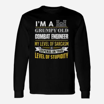 Combat Engineer Im A Grumpy Old Combat Engineer Long Sleeve T-Shirt - Seseable