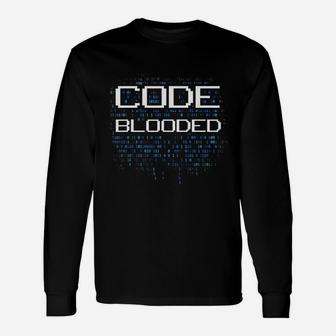 Computer Geek Programmer Code Blooded Long Sleeve T-Shirt - Seseable