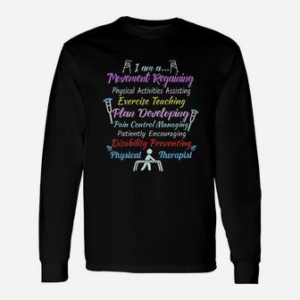 Cool Physical Therapist Physical Therapy Pt Month Long Sleeve T-Shirt - Seseable