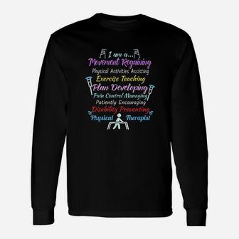 Cool Physical Therapist Physical Therapy Pt Month Long Sleeve T-Shirt - Seseable